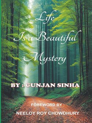 cover image of Life is a Beautiful Mystery